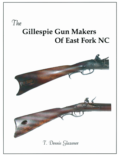 The Gillespie Gun Makers of East Fork NC - Click Image to Close